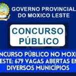 Concurso-Publico-no-Moxico-Leste-679-Vagas-Abertas-em-Diversos-Municipios